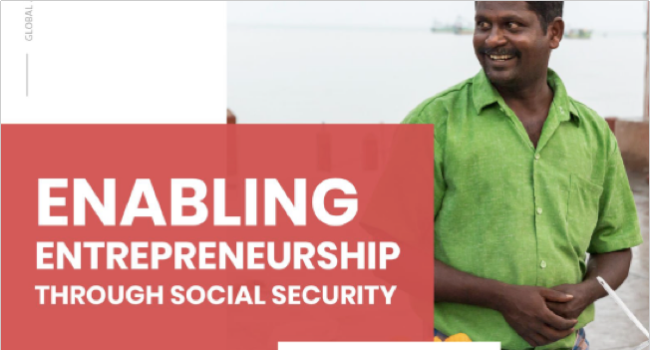 Enabling Entrepreneurship Through Social Security